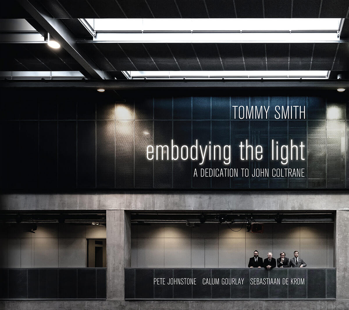 Tommy Smith 'Embodying The Light'